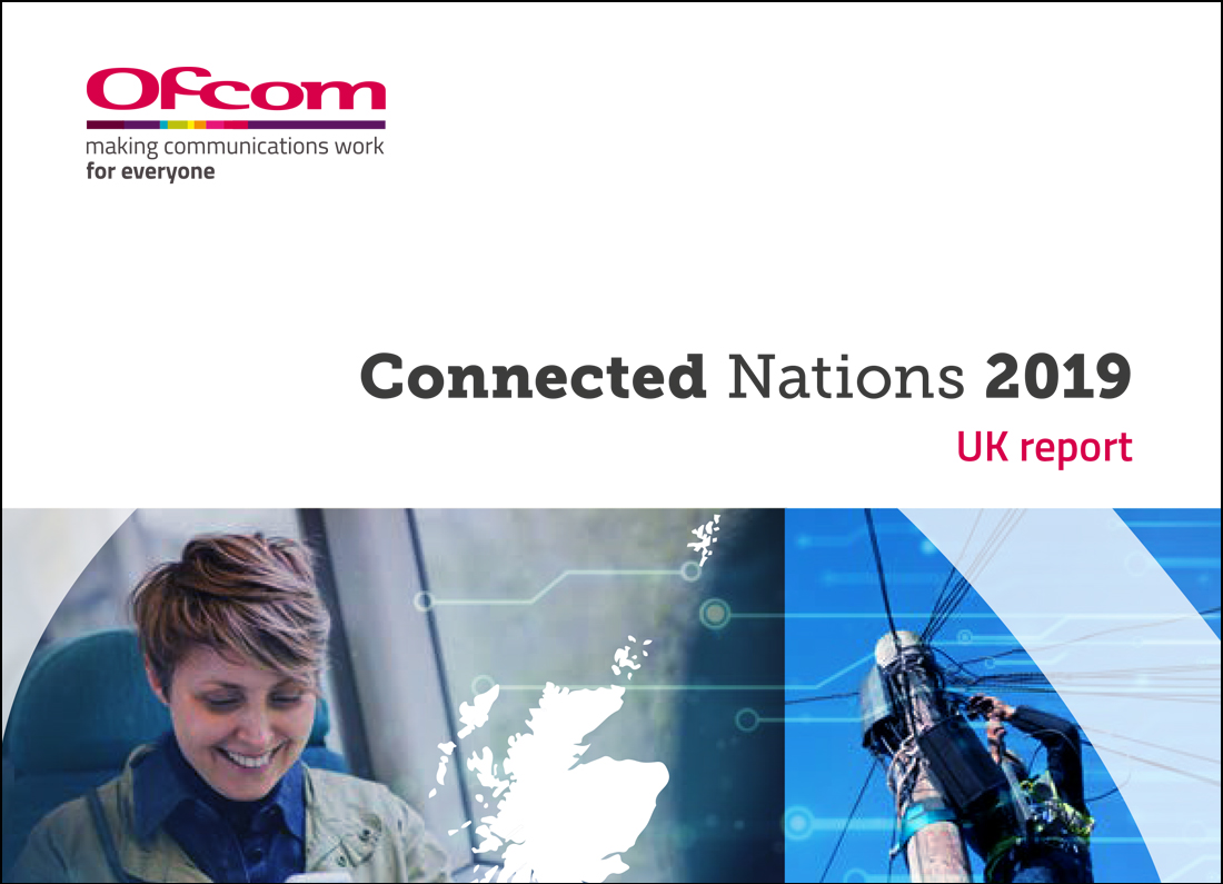 Ofcom Connected Nations Report 2019