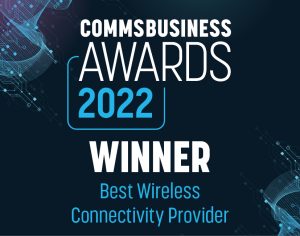 CommsBusiness Awards 2022 banner, we are the winner of Best Wireless Connectivity Provider.